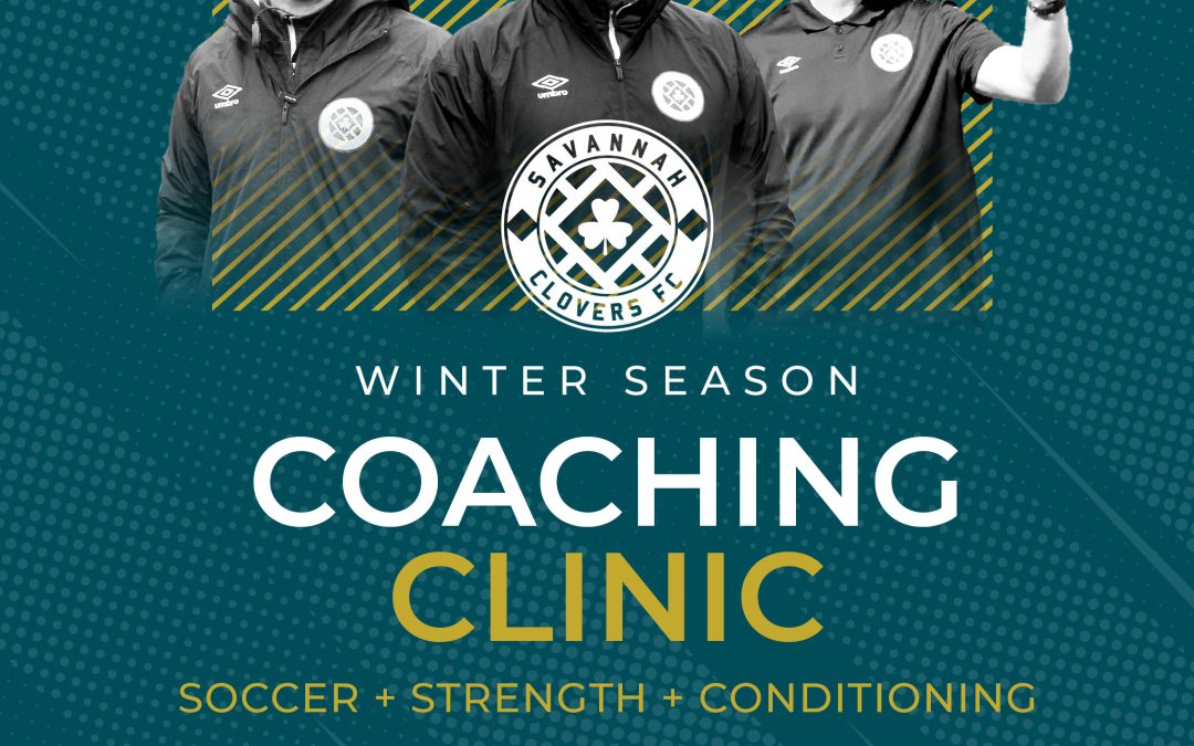 Savannah Clovers FC To Host First Winter Coaching Clinic