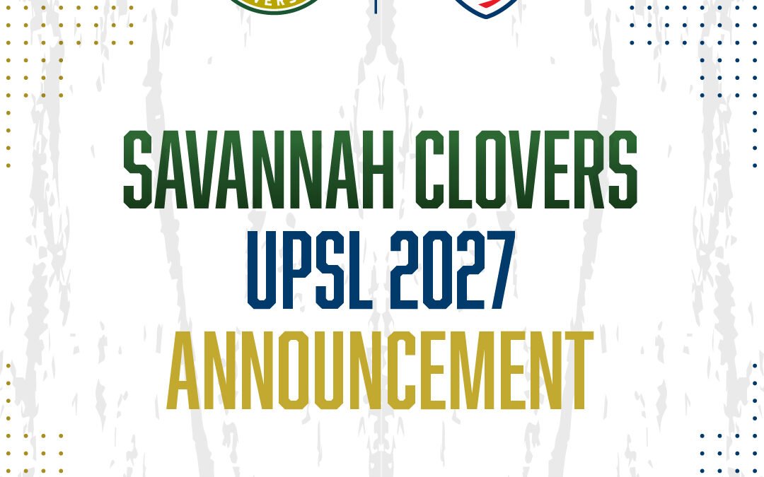 Savannah Clovers FC announces 2027 UPSL Season